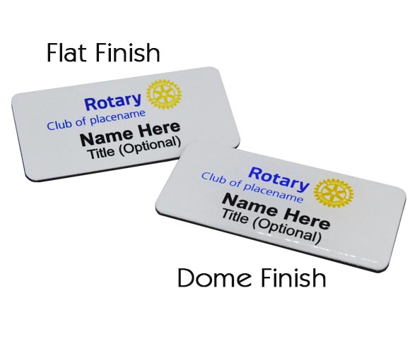 Choose either a flat finish or a domed finish