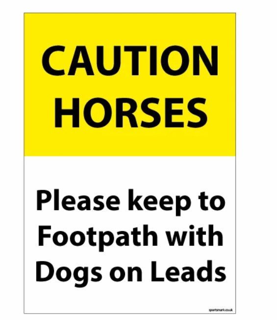 A4 Caution horses footpath sign