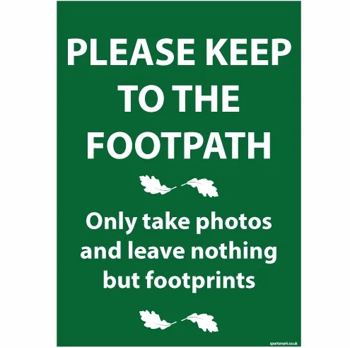 A4 Keep to footpath sign