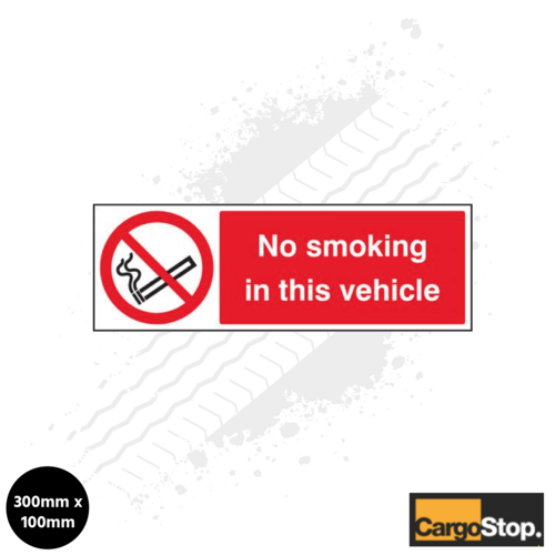 CargoStop Safety Sign - 'No Smoking in this vehicle' (Adhesive)