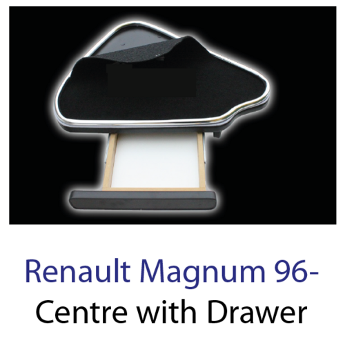 RENAULT MAGNUM 1996 Onwards Centre with Drawer Drivers Table